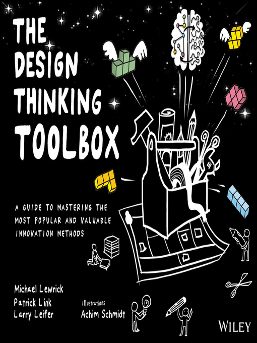 Title details for The Design Thinking Toolbox by Michael Lewrick - Available